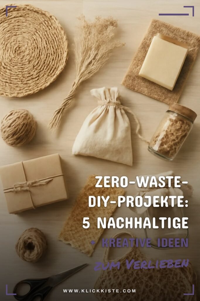 Zero-Waste-DIY-Projekte: 5 nachhaltige + kreative Ideen