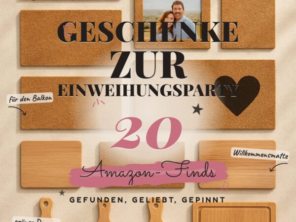 Geschenke zur Einweihungsparty: 20 Amazon-Finds, fürs neue Zuhause