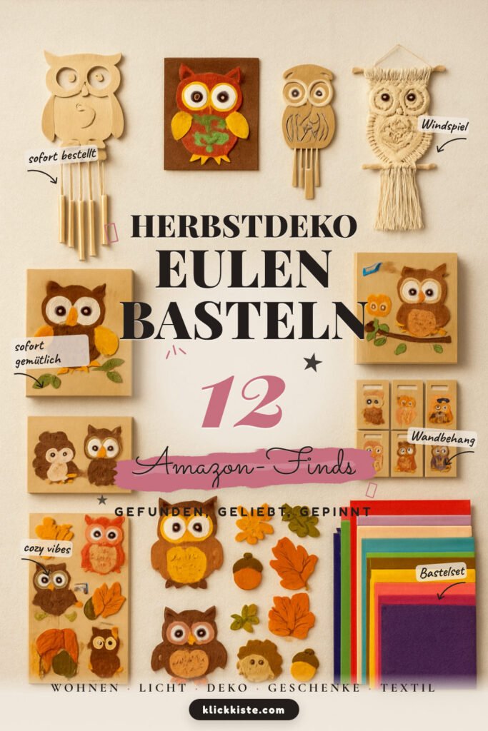 Herbstdeko Eulen basteln: 12 Amazon-Finds, alles für DIY-Eulen