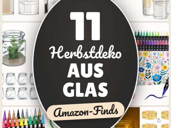 Herbstdeko aus Glas: 11 Amazon-Finds, schnell stimmig basteln