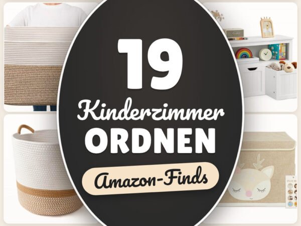 Kinderzimmer ordnen: 19 Amazon-Finds, mehr Platz & weniger Chaos