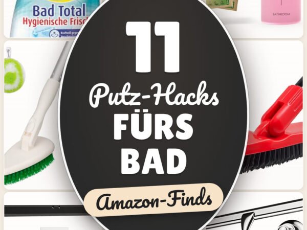 Putz-Hacks fürs Bad: 11 Amazon-Finds, schneller sauber