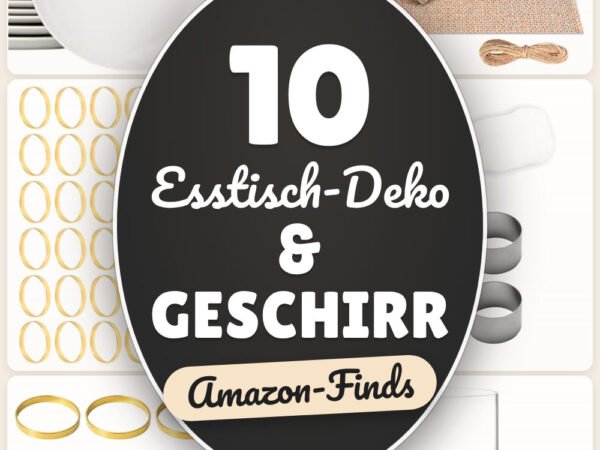 Esstisch-Deko & Geschirr: 10 Amazon-Finds, passend für Gäste