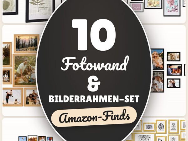 Fotowand & Bilderrahmen-Set: 10 Amazon-Finds, harmonisch arrangieren