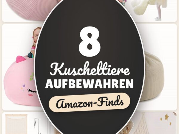 Kuscheltiere aufbewahren: 8 Amazon-Finds, ordentlich und süß