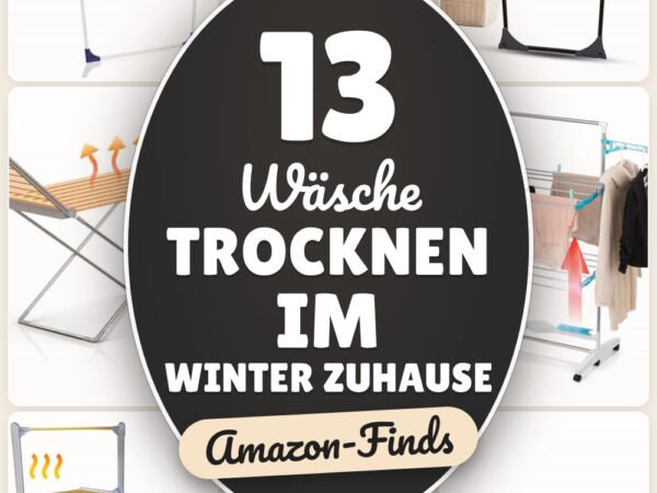 Wäsche trocknen im Winter zuhause: 13 Amazon-Finds, platzsparend