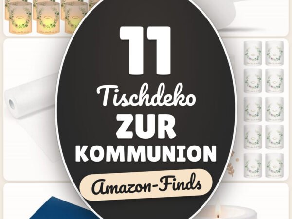 Tischdeko zur Kommunion: 11 Amazon-Finds, festlich schlicht umsetzen