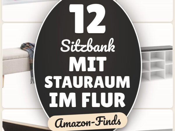 Sitzbank mit Stauraum im Flur: 12 Amazon-Finds, ordentlicher Eingang