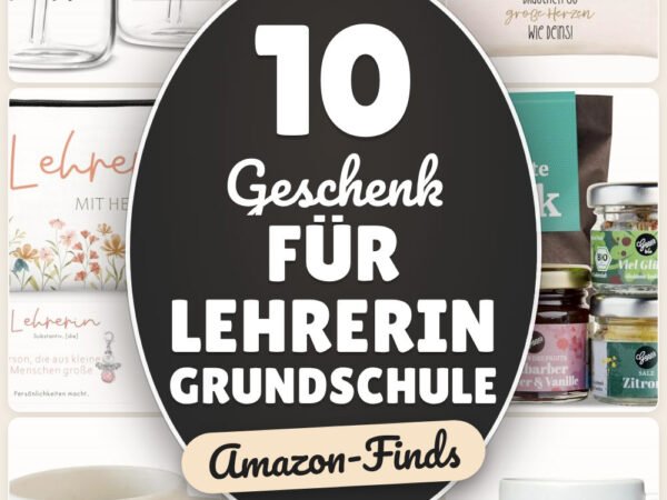 Geschenk für Lehrerin Grundschule: 10 Amazon-Finds, mit Herz