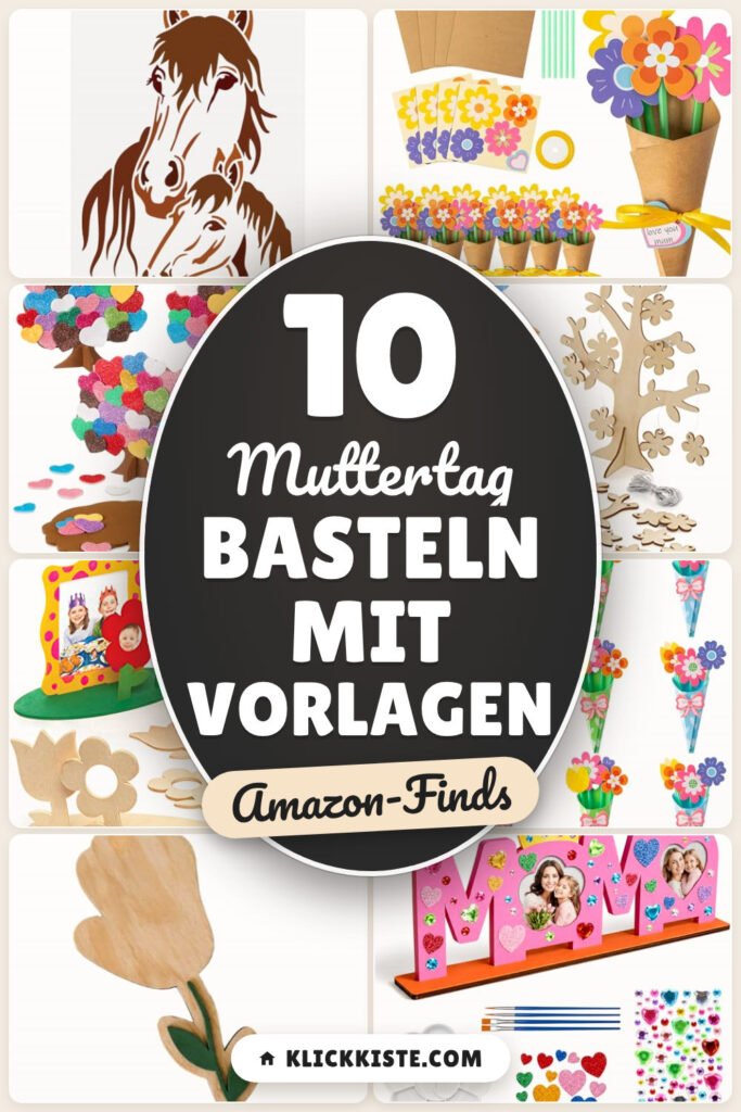 Muttertag basteln mit Vorlagen: 10 Amazon-Finds, sofort startklar