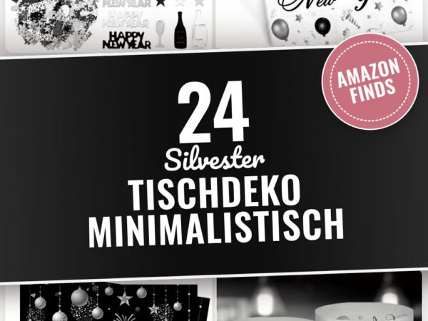 Silvester Tischdeko Minimalistisch: 24 Amazon-Finds, die jeder braucht